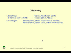 Vorlesung "Beiträge zur Geschichte der Informatik" der Fakultät für Informatik im Wintersemester 2003/2004, gehalten am 26.11.2003