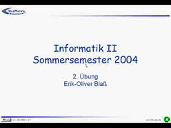 Übung "Informatik II" der Fakultät für Informatik im Sommersemester 2004 am 29.04.2004