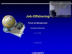 Offshoring - Jobexport in Niedriglohnländer : Vortrag am 1.7.2004