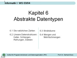 Vorlesung "Informatik I" der Fakultät für Informatik im Wintersemester 2003/2004, gehalten am 26.01.2004