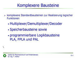 Vorlesung "Technische Informatik I" der Fakultät für Informatik im Wintersemester 2004/2005, gehalten am 07.12.2004