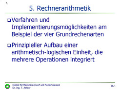 Vorlesung "Technische Informatik I" der Fakultät für Informatik im Wintersemester 2004/2005, gehalten am 14.02.2005