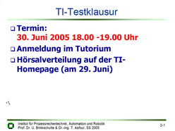 Vorlesung "Technische Informatik II" der Fakultät für Informatik im Sommersemester 2005, gehalten am 14.04.2005
