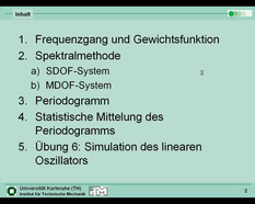 Vorlesung "Simulation dynamischer Systeme" der Fakultät für Maschinenbau im Sommersemester 2005, gehalten am 24.05.2005