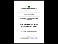 Vorlesung "Grundlagen der Informatik II" der Fakultät für Wirtschaftswissenschaften im Wintersemester 2004/2005 am 16.02.2005