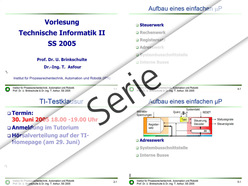 Technische Informatik II, SS 2005, Vorlesungen und Übungen