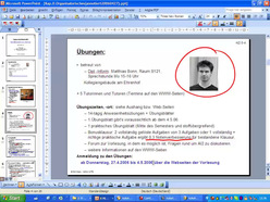 Vorlesung "Angewandte Informatik II" der Fakultät für Wirtschaftswissenschaften im Sommersemester 2006, gehalten am 04.05.2006