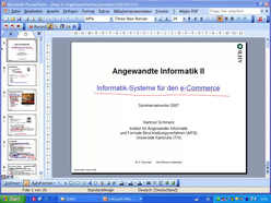 Vorlesung "Angewandte Informatik II" der Fakultät für Wirtschaftswissenschaften im Sommersemester 2007, gehalten am 26.04.2007