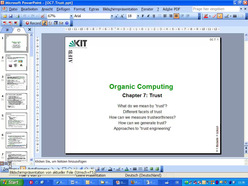 Vorlesung "Organic Computing" der Fakultät für Wirtschaftswissenschaften im Sommersemester 2007, gehalten am 25.06.2007