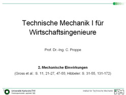 Vorlesung "Technische Mechanik I für Wirtschaftsingenieure" der Fakultät für Maschinenbau im Wintersemester 2007/2008 am 29.10.2007