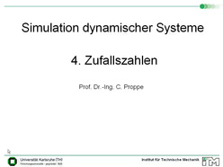 Vorlesung "Simulation dynamischer Systeme" der Fakultät für Maschinenbau im Sommersemester 2008, gehalten am 06.05.2008