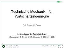 Vorlesung "Technische Mechanik I für Wirtschaftsingenieure" der Fakultät für Maschinenbau im Wintersemester 2008/2009 am 15.12.2008