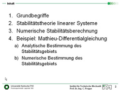 Vorlesung "Simulation dynamischer Systeme" der Fakultät für Maschinenbau im Sommersemester 2009, gehalten am 07.07.2009