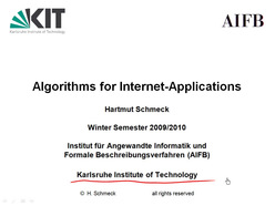 Vorlesung "Algorithms for Internet Applications" der Fakultät für Wirtschaftswissenschaften im Wintersemester 2009/2010 am 20.10.2009