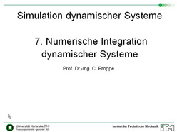 Vorlesung "Simulation dynamischer Systeme" der Fakultät für Maschinenbau im Sommersemester 2010, gehalten am 07.04.2010, Teil 1
