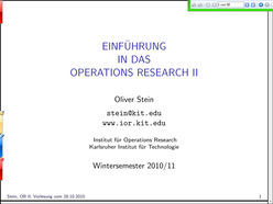 Vorlesung "Einführung in das Operations Research II" der Fakultät für Wirtschaftswissenschaften im Wintersemester 2010/2011 am 28.10.2010