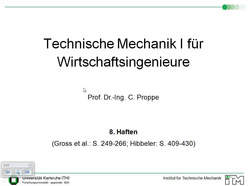 Vorlesung "Technische Mechanik I für Wirtschaftsingenieure" der Fakultät für Maschinenbau im Wintersemester 2010/2011 am 13.12.2010