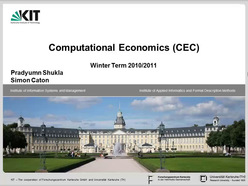 Vorlesung "Computational Economics" der Fakultät für Wirtschaftswissenschaften im Wintersemester 2010/2011, gehalten am 16.11.2010
