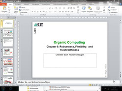 Vorlesung "Organic Computing" der Fakultät für Wirtschaftswissenschaften im Sommersemester 2011, gehalten am 04.07.2011