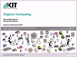 Vorlesung "Organic Computing" der Fakultät für Wirtschaftswissenschaften im Sommersemester 2012, gehalten am 16.04.2012