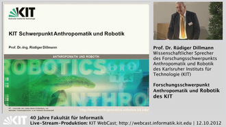 Forschungsschwerpunkt Anthropomatik und Robotik des Karlsruher Instituts für Technologie (KIT)