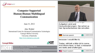 Computer Supported Human - Human Multilingual Communication