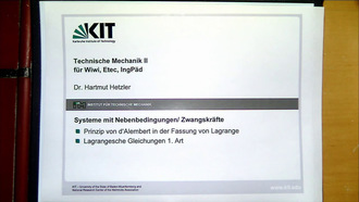 Vorlesung "Technische Mechanik II für Wirtschaftsingenieure", SS 2013, gehalten am 07.05.2013