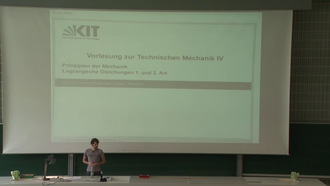 Vorlesung Technische Mechanik IV, SS 2013, gehalten am 21.05.2013