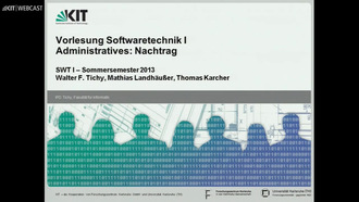 Vorlesung "Softwaretechnik I", SS 2013, gehalten am 17.04.2013
