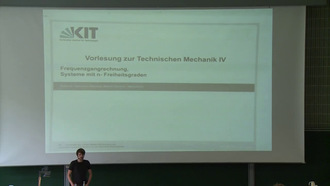 Vorlesung "Technische Mechanik IV", SS 2013, gehalten am 25.06.2013