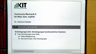 Vorlesung Technische Mechanik II für Wirtschaftsingenieure, SS 2013, gehalten am 16.07.2013