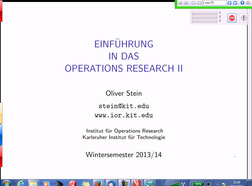 Einführung in das Operations Research II, WS 2013/2014, gehalten am 19.11.2013