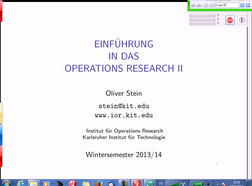 Einführung in das Operations Research II, WS 2013/2014, gehalten am 07.01.2014