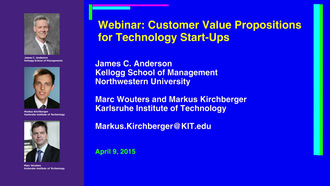 Customer Value Propositions for Technology Start-Ups - Webinar, 09.04.2015