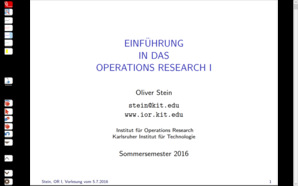 Einführung in das Operations Research I, SS 2016, gehalten am 05.07.2016