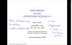 Einführung in das Operations Research I, SS 2016, gehalten am 12.07.2016