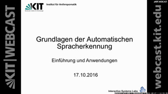 Grundlagen der Automatischen Spracherkennung, Vorlesung, WS 2016/17, 17.10.2016, 01