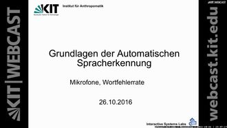 Grundlagen der Automatischen Spracherkennung, Vorlesung, WS 2016/17, 26.10.2016, 04