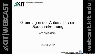 Grundlagen der Automatischen Spracherkennung, Vorlesung, WS 2016/17, 23.11.2016, 11