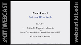 08: Algorithmen 1, Vorlesung, SS 2017, 22.05.2017