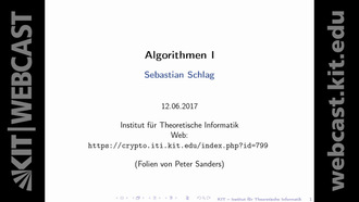 13: Algorithmen 1, Vorlesung, SS 2017, 12.06.2017