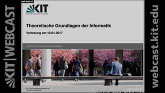 Theoretische Grundlagen der Informatik, Vorlesung, WS 2016/17, 10.01.2017, 13