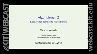02: Algorithmen 2, Vorlesung, WS 2017/18, 23.10.2017