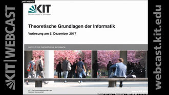 10: Theoretische Grundlagen der Informatik, Vorlesung, WS 2017/18, 05.12.2017