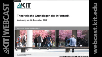 12: Theoretische Grundlagen der Informatik, Vorlesung, WS 2017/18, 14.12.2017