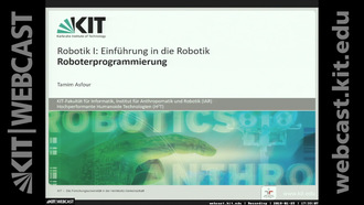 25: Robotik I - Einführung in die Robotik, Vorlesung, WS 2017/18, 25.01.2018