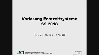 01: Echtzeitsysteme, Vorlesung, SS 2018, 17.04.2018