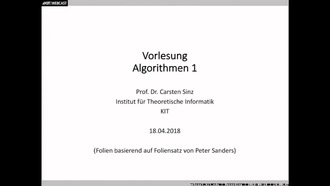 01: Algorithmen 1, Vorlesung, SS 2018, 18.04.2018