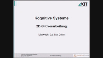 04: Kognitive Systeme, Vorlesung, SS 2018, 02.05.2018