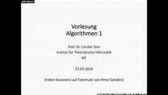 10: Algorithmen 1, Vorlesung und Übung, SS 2018, 23.05.2018